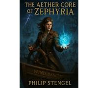 The Aether Core of Zephyria
