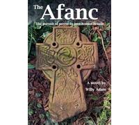 The Afanc: The pursuit of power in post-Roman Britain