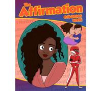 The Affirmation Coloring Book: Affirmations for Children