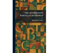 The Affirmative Particles in French
