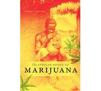 The African Roots of Marijuana