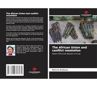 The African Union and conflict resolution: Eastern Democratic Republic of Congo