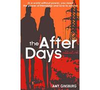 The After Days: A dystopian twist on contemporary fiction