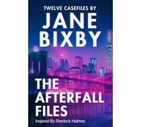 The Afterfall Files: A Jane Watson & Sorin Voss Mystery | Inspired by Sherlock Holmes (The Sorin Voss Series)
