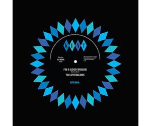 The Afterglows - The Afterglows - I'm A Good Woman / Open The Door To Love