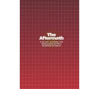 The Aftermath: A 90-Day Journal for Rebuilding After a Business Setback
