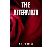 The Aftermath: Reclaiming Your Power After Betrayal (Soul Threads)