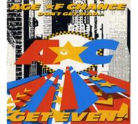 The Age Of Chance - Don't Get Mad Get Even!