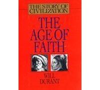 The Age of Faith: Vol 4 by Will Durant (1997-07-01)