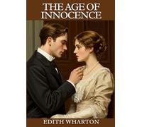 THE AGE OF INNOCENCE