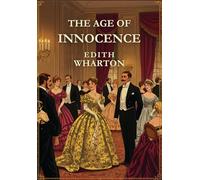 THE AGE OF INNOCENCE