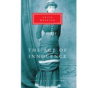 The Age Of Innocence: Edith Wharton (Everyman's Library CLASSICS)