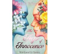 The Age of Innocence (Wordsworth Classics)