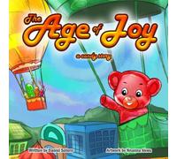 The Age of Joy: a candy story (Sparkling Minds)