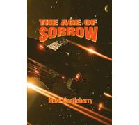 The Age Of Sorrow