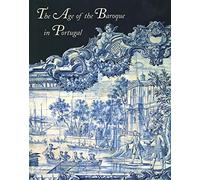The Age Of The Baroque In Portugal (National Gallery of Art, Washington D.C (YUP))