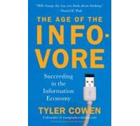 The Age Of The Infovore (ebook)
