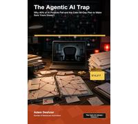 The Agentic AI Trap: Why 40% of AI Projects Fail and the Calm 90-Day Plan to Make Sure Yours Doesn't