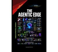 The Agentic Edge