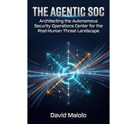 The Agentic SOC: Architecting the Autonomous Security Operations Center for the Post-Human Threat Landscape