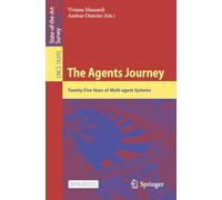 The Agents Journey: Twenty-Five Years of Multi-agent Systems: 16395 (Lecture Notes in Computer Science, 16395)