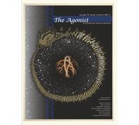 The Agonist: Volume IV, Issue I, Spring 2011