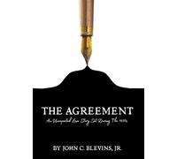 The Agreement: An Unexpected Love Story Set During The 1970’s (The John and Jane Barnes Series)