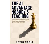 The AI Advantage Nobody’s Teaching: How Solo Operators Are Using Claude to Out-Think, Out-Build, and Out-Execute the Competition