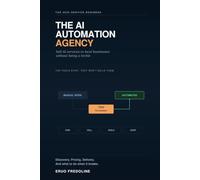The AI Automation Agency: Sell AI Services to Local Businesses Without Being a Techie