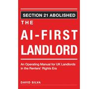 The AI-First Landlord: An Operating Manual for UK Landlords in the Renters' Rights Era
