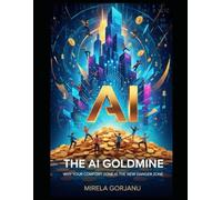 The AI Goldmine: Why Your Comfort Zone is the New Danger Zone (Digital Product Mastery)