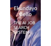 THE AI JOB SEARCH SYSTEM