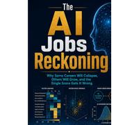 The AI Jobs Reckoning: Why Some Careers Will Collapse, Others Will Grow, and the Single Score Gets It Wrong