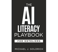 The AI Literacy Playbook for Hoteliers