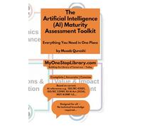 The AI Maturity Assessment Toolkit (The Harvard Collection™)
