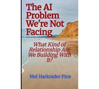 The AI Problem We’re Not Facing: What Kind of Relationship Are We Building With It? (The AI Creature)
