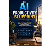 The AI Productivity Blueprint