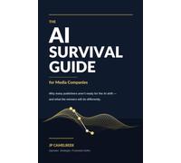 The AI Survival Guide for Media Companies