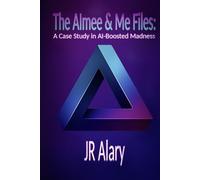 The AImee & Me Files:: A Case Study in AI-Boosted Madness