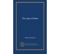 The aims of labor