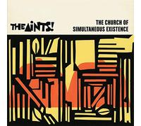 The Aints! - The Church Of Simultaneous Existence