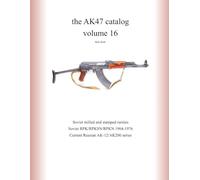 the AK47 catalog volume 16