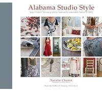 The Alabama Studio Style: "More Projects, Recipes, & Stories Celebrating Sustainable Fashion & Living"