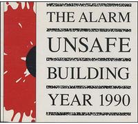 The Alarm - Unsafe building 1990