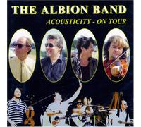 The Albion Band - Acousticity - On Tour
