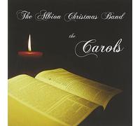 THE ALBION CHRISTMAS BAND - The Carols