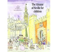 The Alcazar of Seville for children
