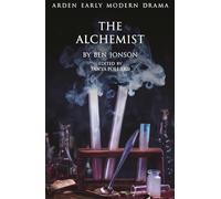 The Alchemist (Arden Early Modern Drama)