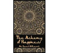 The Alchemy Of Happiness Hardcover