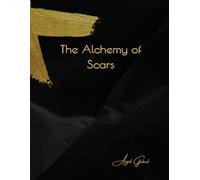 The Alchemy of Scars: Transforming Betrayal into Unstoppable Empowerment